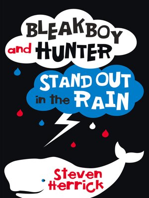 cover image of Bleakboy and Hunter Stand Out in the Rain